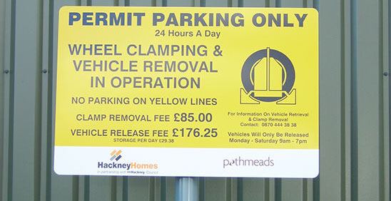 Wheel Clamping Sign for Hackney Homes.